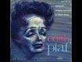 Edith Piaf-La vie ,l'amour,