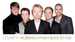 Greatest Hits ǀ Boyzone - Working My Way Back To You