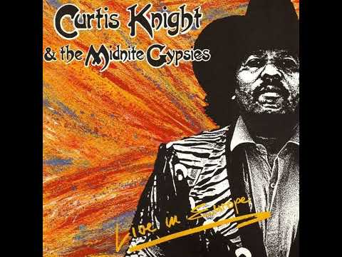 Curtis Knight ⭐curtis knight & the Midnite Gypsies⭐Live in Europe⭐   The Road Song⭐   ((*2022*))