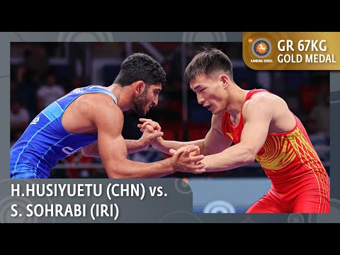 Gold Medal • GR 67Kg • Husiyuetu HUSIYUETU (CHN) vs. Seyed Danial Seyed Shamsollah SOHRABI (IRI)