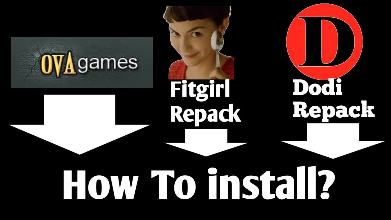 Ovagames Vs Fitgirl Repack Vs Dodi Repack Install Process