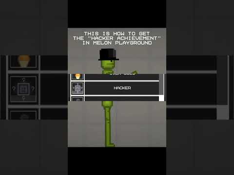 How to get the "hacker achievement" in melon playground #melonplayground #shorts