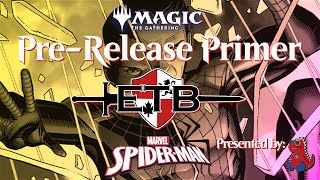 MTG: Spider-man - Pre-Release Rules Primer w/ @GabesaurusREX