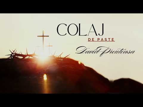 Colaj de Paste-David Preuteasa (30 min de muzica crestina)