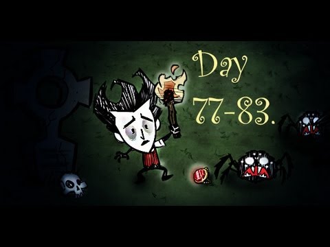 Don't Starve - Wilson Try Again (Day 77-83.)