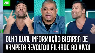 Vampeta revela informação surpreendente e ‘revolta’ Pilhado ao vivo!