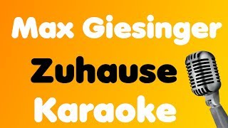 Max Giesinger • Zuhause • Karaoke