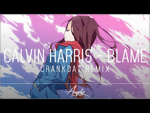 download lagu mp3 mp4 Blame Crankdat Remix, download lagu Blame Crankdat Remix gratis, unduh video klip Blame Crankdat Remix