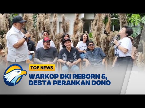 Warkop DKI Reborn 5 Siap Tayang 2026 Desta Jadi Dono [Top News]