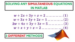 Simultaneous Equations in MATLAB | Which Technique Saves the Most Time