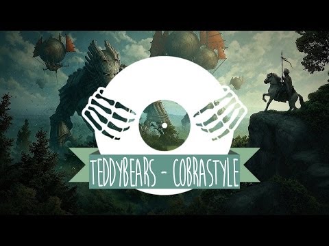 Teddybears - Cobrastyle (feat. Mad Cobra)