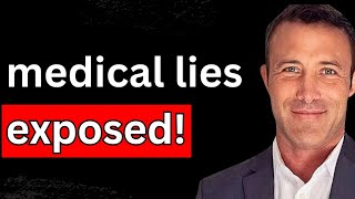 Medical Lies: Exposing Criminality and Corruption Within the Medical Profession with Dr. Don