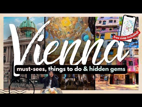 BEST THINGS TO DO IN VIENNA FOR FIRST TIMERS W/ MAP | 20+ Must-Dos, Hidden Gems & More!