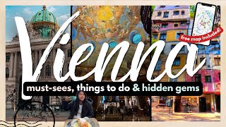 BEST THINGS TO DO IN VIENNA FOR FIRST TIMERS W/ MAP | 20+ Must-Dos, Hidden Gems & More!
