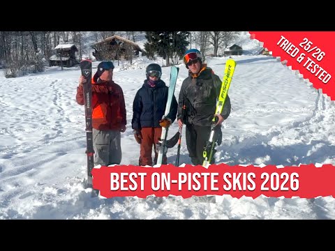 2026 Best On Piste Skis - Ski Test Review
