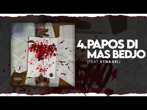 4- PAPOS DI MAS BEDJO - Lev GUNS ft. Xina RBL