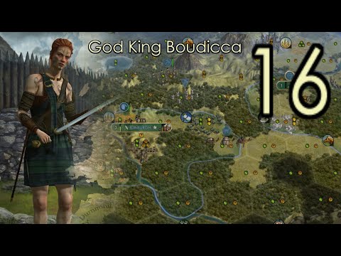 Civ 5 - God King Boudicca part 16