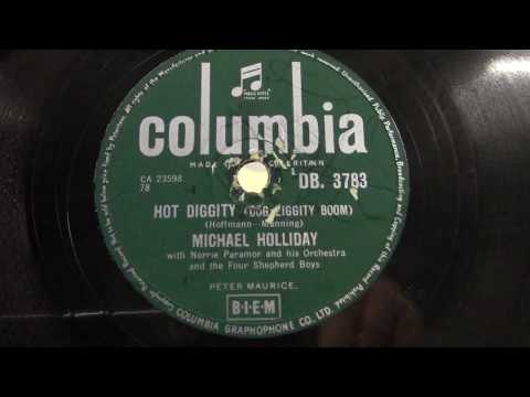 Michael Holliday: Hot diggity.   (1956).