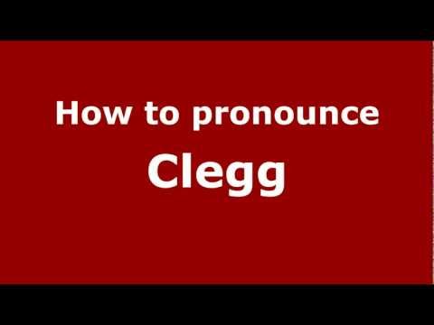 How to Pronounce Clegg - PronounceNames.com