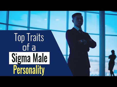 The Top Traits of a Sigma Male Personality, 6 Things that Make Them The Most Likeable Person