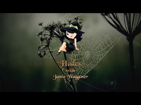 Hades with Jamie Waggoner