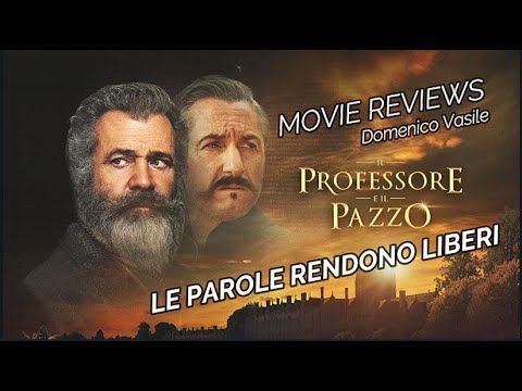 Il professore e il pazzo - Recensione - Mel Gibson - Sean Penn