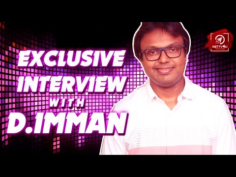Music Director D Imman Exclusive Interview