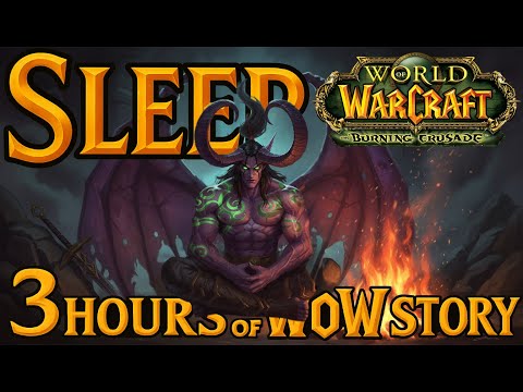 Complete Story of Illidan Stormrage For Sleep | World of Warcraft Lore