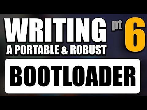 Write A Portable Bootloader [ 6 ] : Working bootloader, Payload function , Updating State