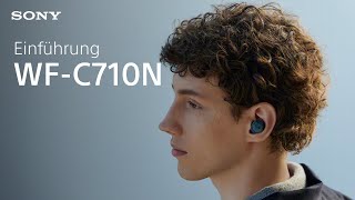 Video thumbnail for Vorstellung der Sony WF-C710N Truly Wireless Noise Cancelling Earbuds by Sony Deutschland & Österreich