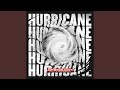 Hurricane (Extended Version)