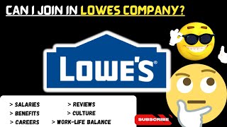 Lowe's company 🏢 REVIEWS📝💡 | SALARIES 💰| BENEFITS ⚕️ | JOBS 💼 | Interviews | WLB | Lowes INDIA