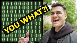 You code using 0's and 1's?!