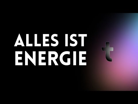 Alles ist Energie - AWAKE Video 4