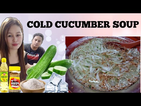 COLD CUCUMBER SOUP | KOREAN RECIPE