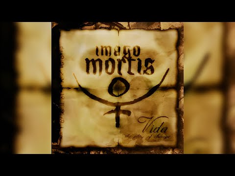 Imago Mortis -  Vida, The Play Of Change (2002)