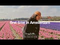 AMSTERDAM TRAVEL VLOG | first time in the Netherlands, Spring 2023 🇳🇱❤️