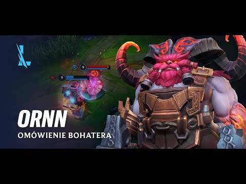 Omówienie bohatera Ornna | Rozgrywka – League of Legends: Wild Rift