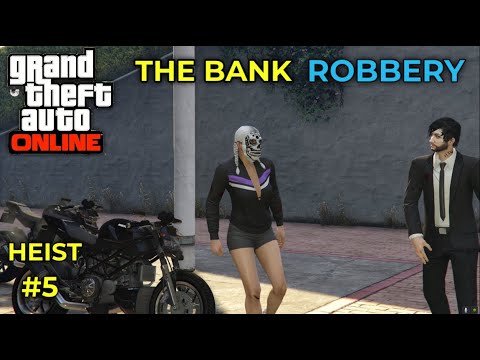 THE BANK ROBBERY HEIST PART #5 | PACIFIC STANDARD | GTA 5 ONLINE HINDI