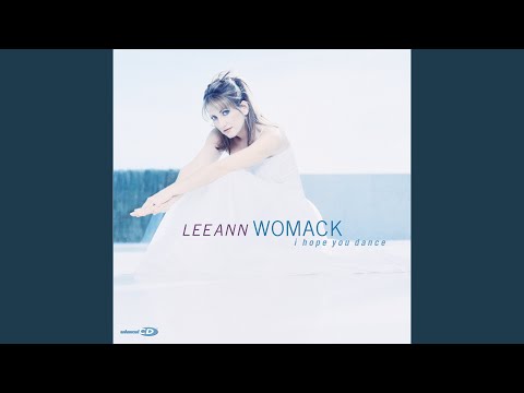 I Know Why the River Runs - Lee Ann Womack