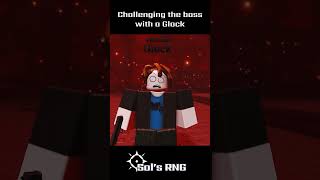 Challenging the Boss with a Glock | Sol's RNG Animation