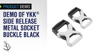 Demo of YKK® Side Release Metal Socket Buckle Black