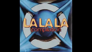 LA LA LA COMPILATION