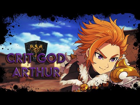 ARTHUR IS KINDA BROKEN IN GEARED PVP! CRIT DMG GOD! | Seven Deadly Sins: Grand Cross
