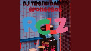 Download lagu DJ Trend Dance Spongebob mp3
