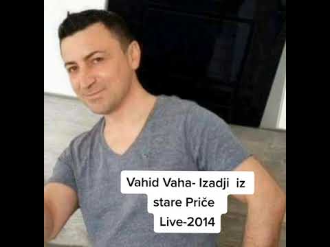 Vahid Vaha - Izađi iz stare priče (live 2014)