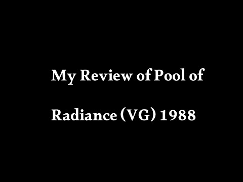My Review of Pool of Radiance, VG, (1988)