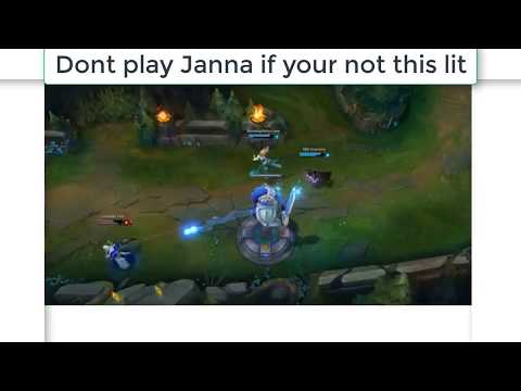 Dont play Janna if your not this lit