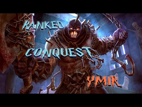 YMIR RANKED CONQUEST. LOS MUROS ESTÁN OP? YO DIRIA QUE SI