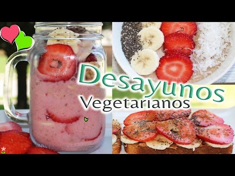 Desayunos Vegetarianos 🍓 Faciles y Deliciosos 🍹 Bessy Dressy